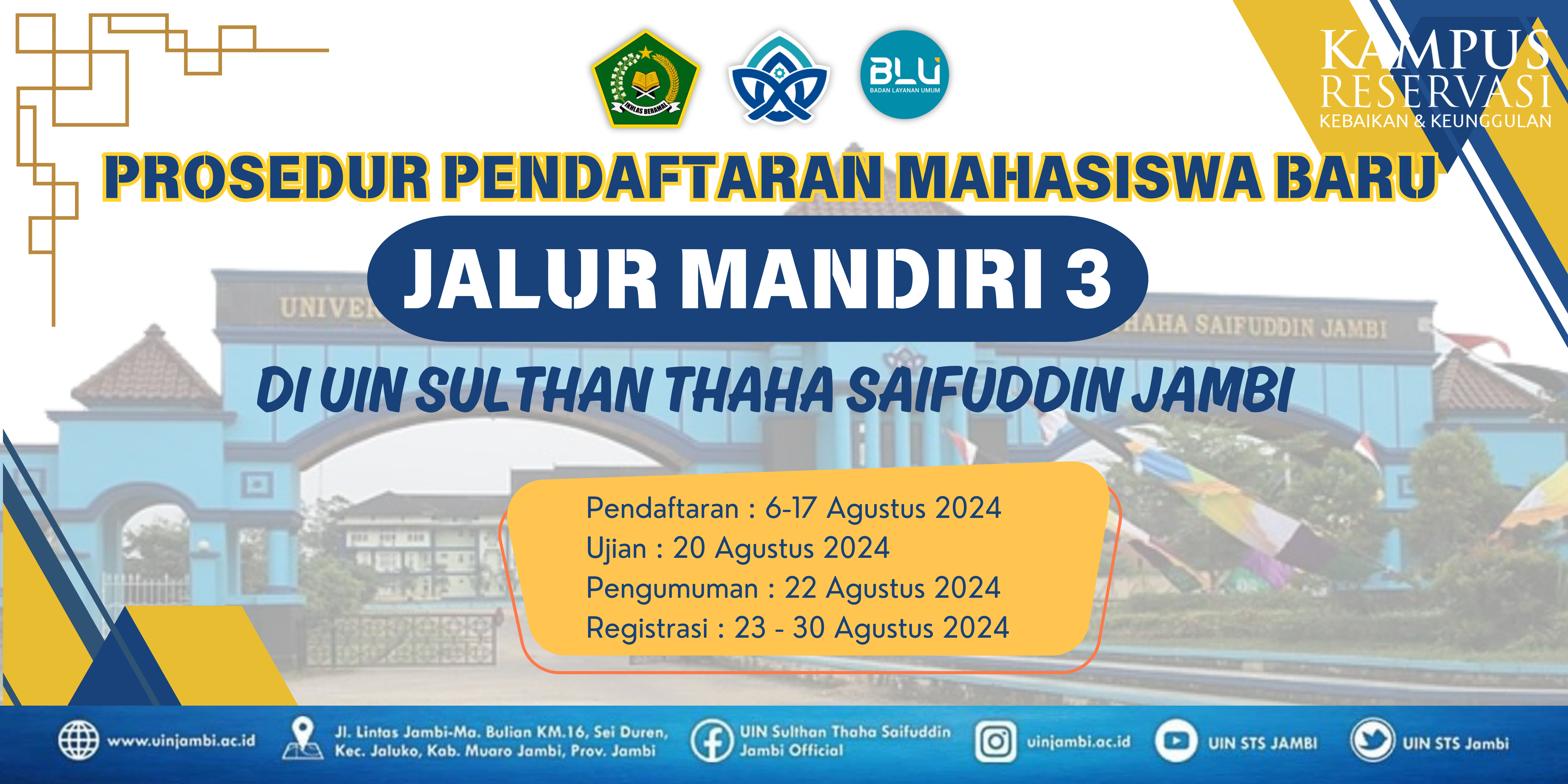 Prosedur Pendaftaran Mahasiswa Baru Jalur Mandiri 3 Di Uin Sulthan Thaha Saifuddin Jambi Tahun 2024