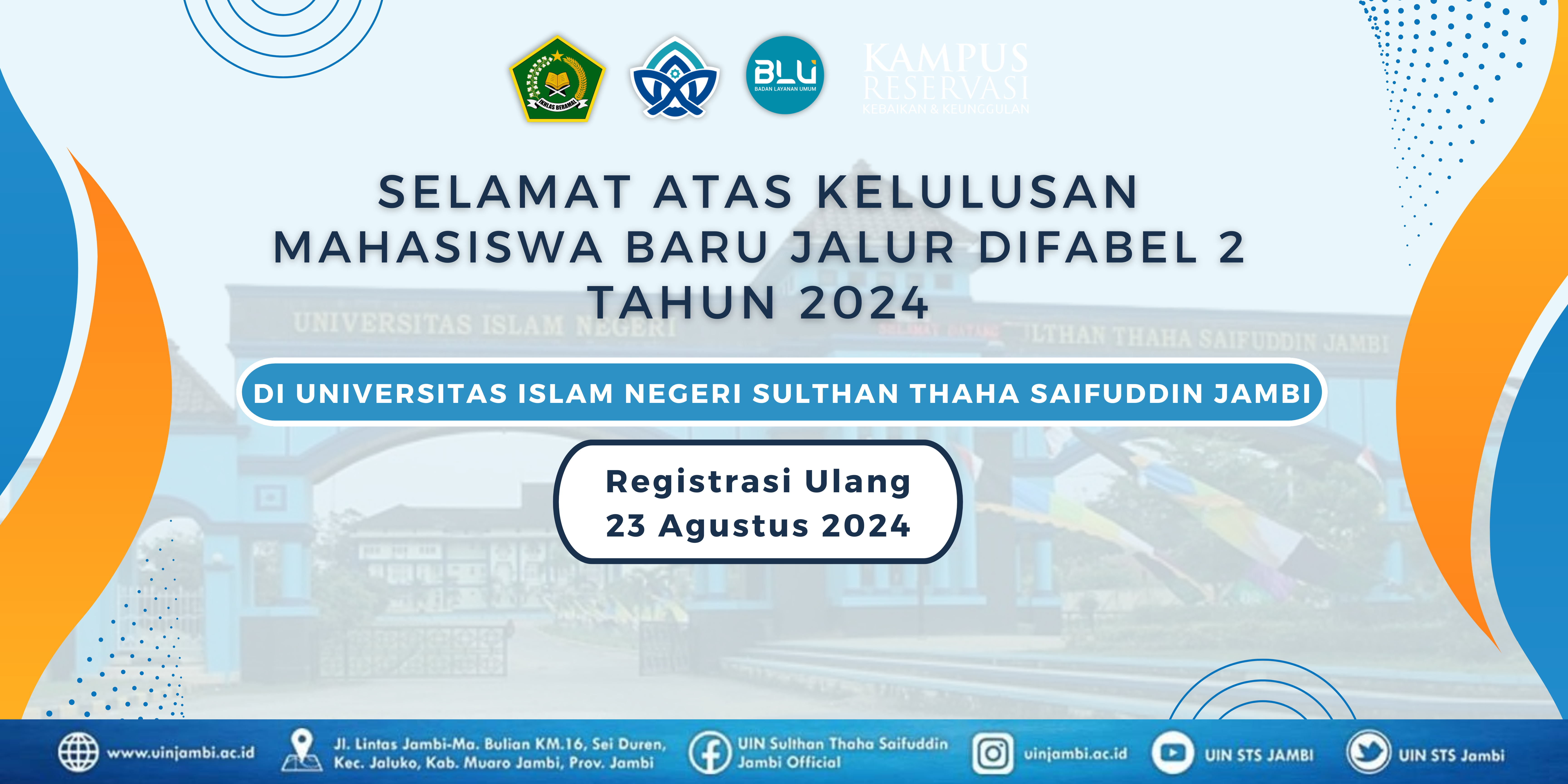Sk Kelulusan Dan Prosedur Registrasi Mahasiswa Baru Jalur Difabel 2 Tahun 2024